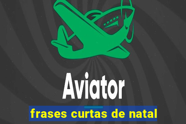 frases curtas de natal